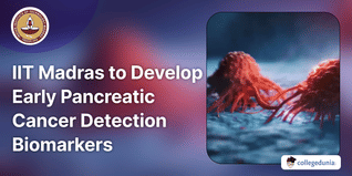 IIT Madras Centre of Excellence to Develop Biomarkers for Early Detection of Pancreatic Cancer